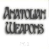 ANATOLIAN WEAPONS - PT.1