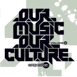 Various - Our Music Our Culture Volume 2  (2x12")