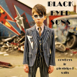 Black Eyed Sons - Cowboys In Pinstriped Suits LP