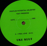 Uku Kuut - I Feel Love (test Pressing)