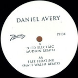 Daniel Avery - Need Electric (incl. Audion & Matt Walsh Remixes)