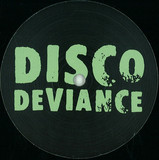 Disco Deviance Pres. - Dicky Trisco Edits