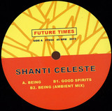 Shanti Celeste - Being