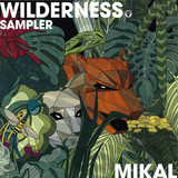Mikal - Wilderness Album Sampler