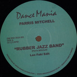 Parris Mitchell - Rubber Jazz Band (len Faki Edit) / Com