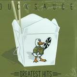 Duck Sauce - Greatest Hits