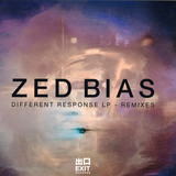 Zed Bias - Different Response LP - Remixes