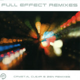 Zen - Full Effect Remixes