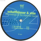 Schaffhäuser & Xhin - Revenge Of The Imperial Sauce