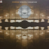 Chungking - World Of A Thousand Suns