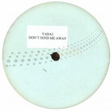Garfield Fleming / Gaznevada - Dont Send Me Away / I.c. Love