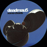 Deadmau5 - Some Chords