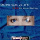 Electric Eyes Vs.jfk - Ich Bin Ein Berliner