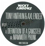 Tony Anthem And Axl Ender - Definition Of Gangster / Mammoth