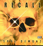 Recall - Soul Demonz Ep