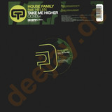 House Family - Take Me Higher