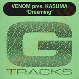 Venom Pres. Kasuma - Dreaming