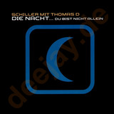 Schiller Mit Thomas D - Die Nacht