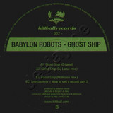 Babylon Robots - Ghostship