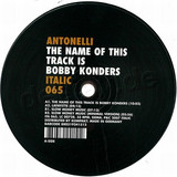 Antonelli - The Name Of This Is Booby Kond