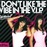 Electrovamp - I Don't Like The Vibe In...