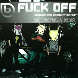 Roughcut & Mc Foxy - Fuck Off (vapour Remix/roughcu