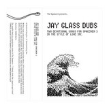 Jay Glass Dubs - Two Devotional Songs For Spacemen 3 In The Style Of Love Inc.