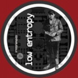 Low Entropy - Praxis 36
