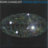 Kerri Chandler - Spaces And Places: Album Sampler 3 LP (2x12")