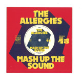 The Allergies - Mash Up The Sound