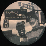 Raybone Jones - The Transition Of Self