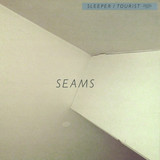 Seams - Tourist/sleeper