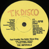 THE IMPERIALS - FAST FREDDIE THE ROLLER DISCO KING