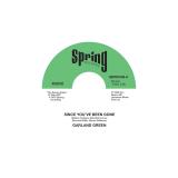 Garland Green - Since You've Been Gone / Just Loving You (7")
