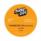 Suckaside / Lroy - Somebody Else's Guy