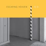 NO - Escaping Heaven