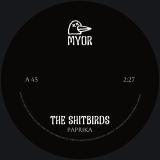 The Shitbirds - Paprika / Shaloman 7"