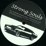 Strong Souls - Remember When Ep