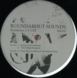 Rondenion ( Joe Babylon / D Wynn / Mike Grant Remixes ) - 2-5-1 Ep 2x12"