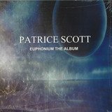Patrice Scott - Euphonium