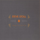 Steve Stoll - Replicants
