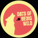 Days Of Being Wild - Special Pack #2