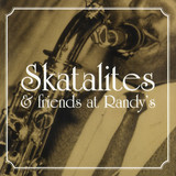 Skatalites - Skatalites & Friends At Randy's LP