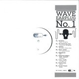 Wave Earplug - Wave Earplug No. 1 Lp