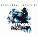 Peacock, Sefa, Mc Lenny, Fant4stik - Frenchcore Worldwide Recordings 01