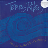 Terry Riley - Persian Surgery Dervishes