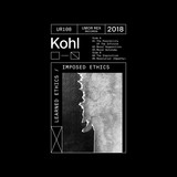 Kohl - Learned Ethics / Imposed Ethics