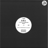 D.M.S. - Let Me Tell You Somethinn Remixes