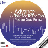ADVANCE - TAKE ME TO THE TOP