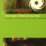 Progression - Stranger